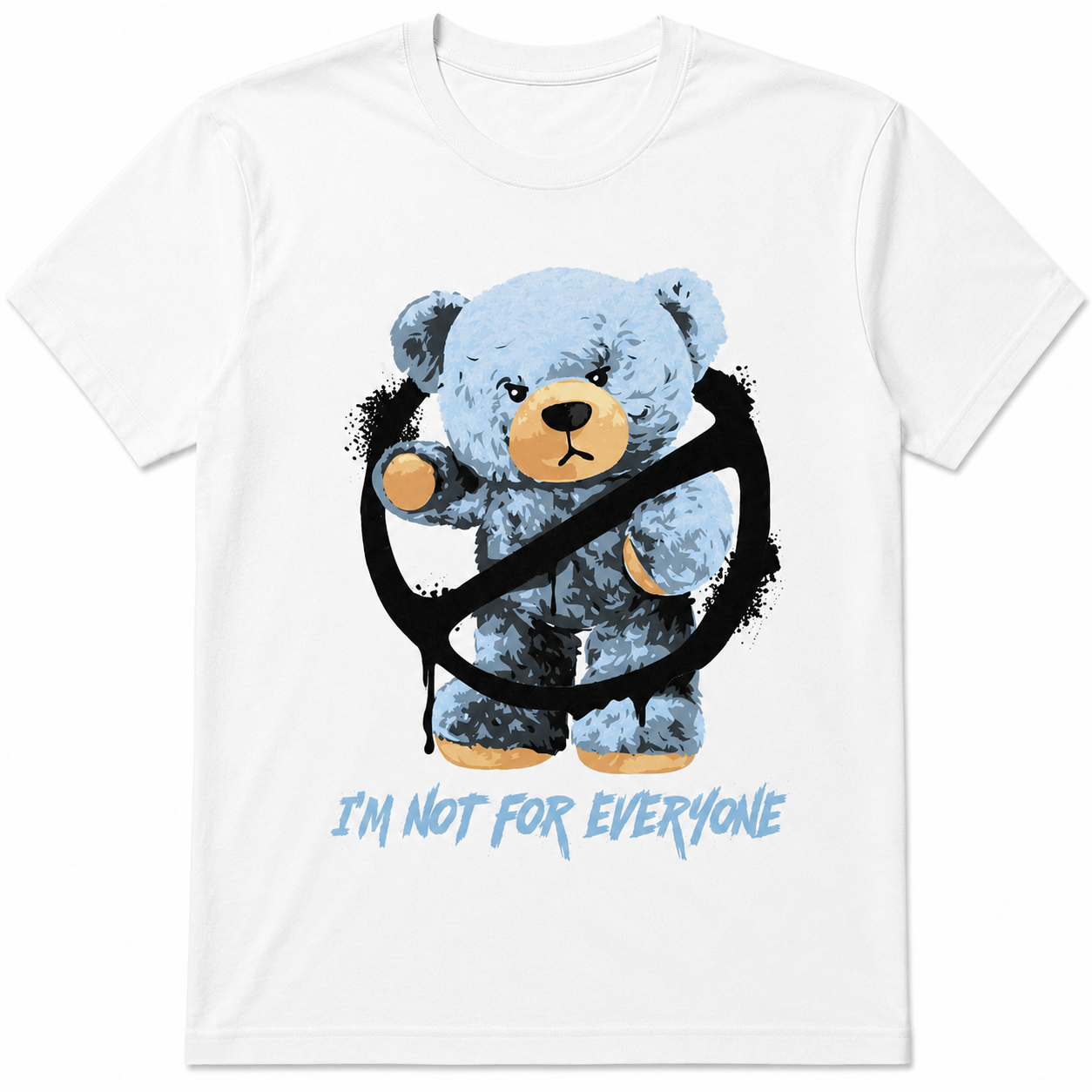 I'm Not For Everyone Teddy Bear Graphic T-Shirt Streetwear Unisex Tee I'm Not For Everyone Teddy Bear Graphic T-Shirt Streetwear Unisex Tee