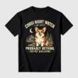 Welsh Corgi Shirt, Funny Corgi Night Watch Tee, 3 AM Shift, Corgi Lover Gift